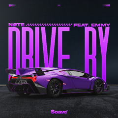 NØTE - Drive By (feat. EMMY)
