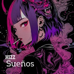 Hizz - Sueños