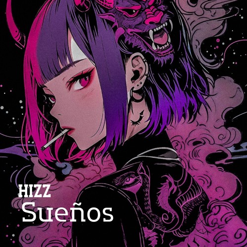 Hizz - Sueños