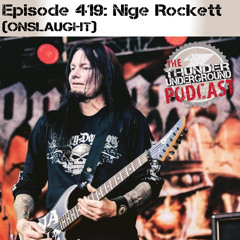 episode 419 - Nige Rockett