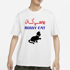 TAKWEER تكوير: BUSSY CAT T-SHIRT