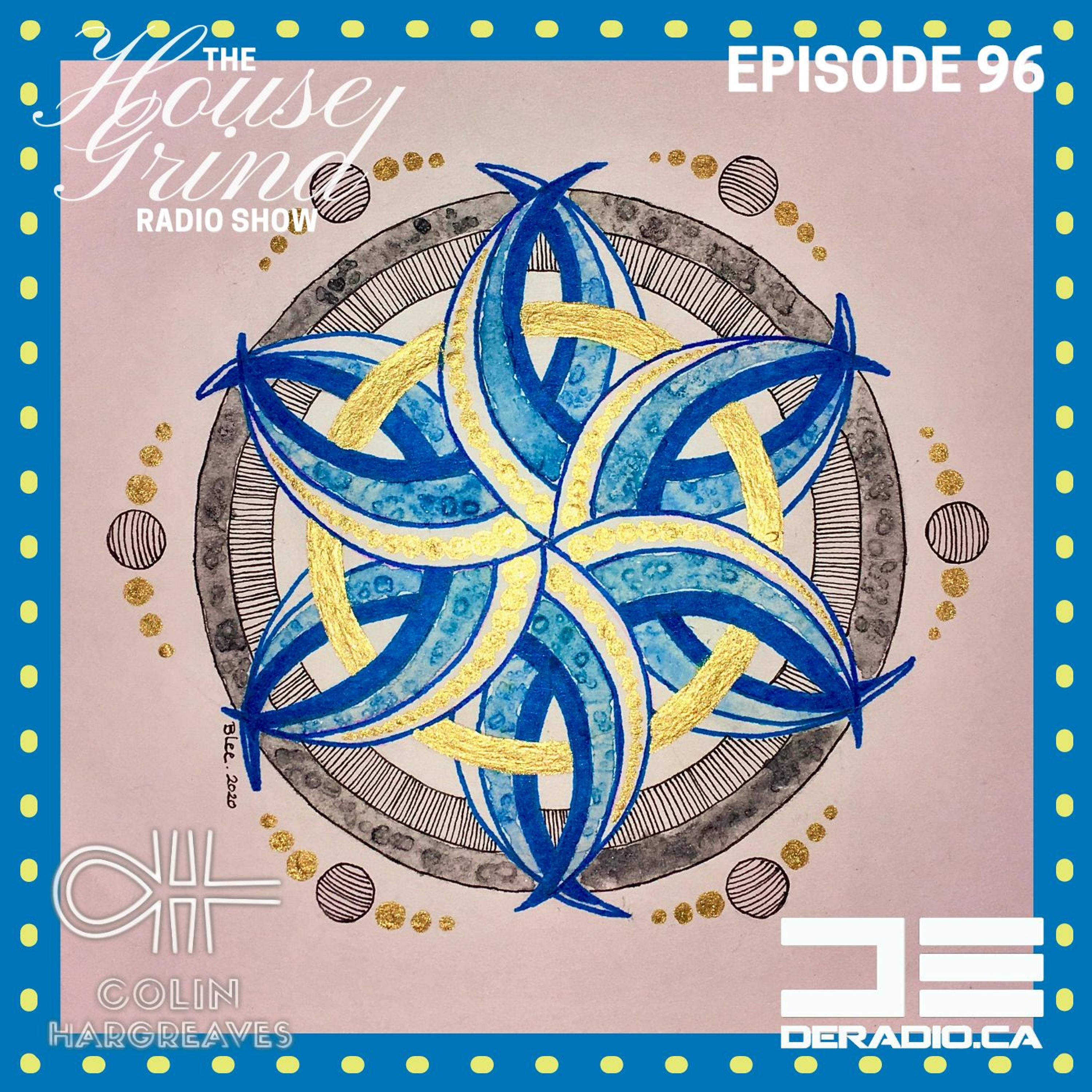 The House Grind Radio Show
