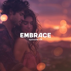 Embrace Radio 04 (June 2024)