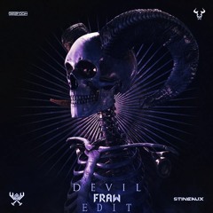 Fraw - Devil (stineaux Uptempo Edit)