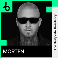 The Beatportal Residency: MORTEN