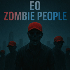 EO - Zombie People