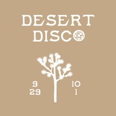 Desert Disco closing set
