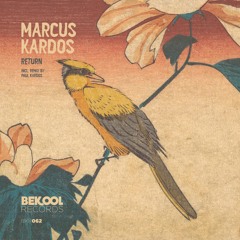 Marcus Kardos - Return (Original Mix)