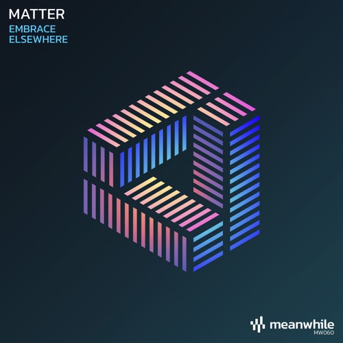 Matter - Embrace