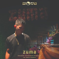 DJ TAO PRESENTS: ZUMA SESSIONS