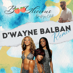 Stream 105- Destiny's Child - Bootylicious (D'Wayne Balban Remix 2022).mp3  by D'Wayne Balban | Listen online for free on SoundCloud