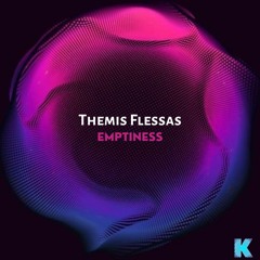 Themis Flessas - Emptiness [Karia Records]