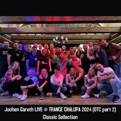 Jochen Gareth LIVE @ TRANCE CHALUPA (OTC Part 2 ) Classic Selection
