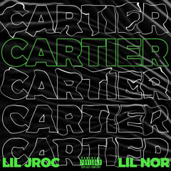 Lil Jroc & Lil Nor “Cartier”