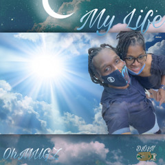 My Life