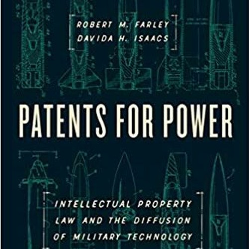 11: Robert Farley - Air Power Patent Wars