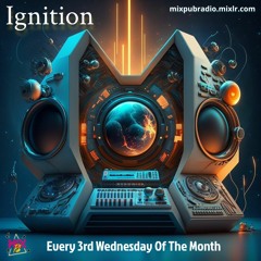 MixPub "Ignition" March 15th, 2023
