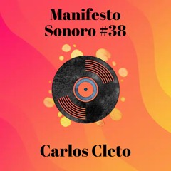 Manifesto Sonoro #38