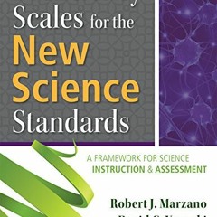Read KINDLE 📍 Proficiency Scales for the New Science Standards: A Framework for Scie