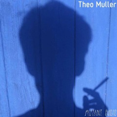 Theo Muller [25.11.2021]