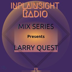 InPlainSight - Radio Mix Series Larry Quest