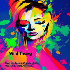 Wild Thang