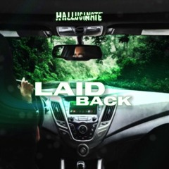 Hallucinate - Laid Back (4k free download)