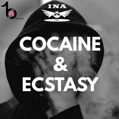 DJ INA - COCAINE & ECSTASY (Original Mix)[FREE DOWNLOAD]