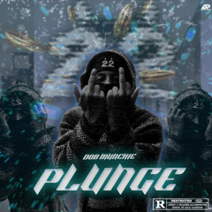 PLUNGE