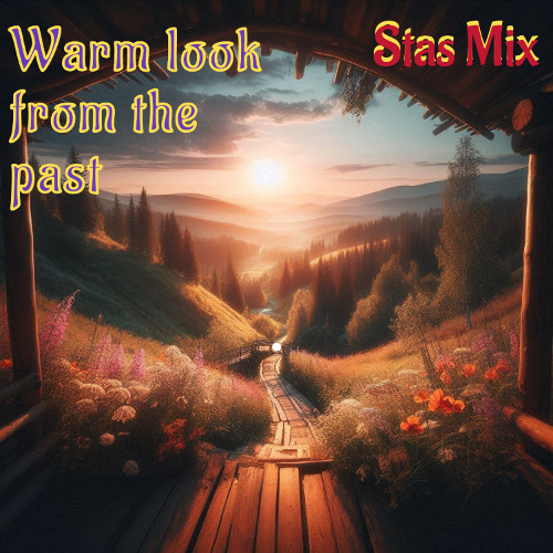 Warm look from the past