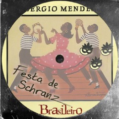 Sergio Mendes - Magalenha (Schranz Remix)