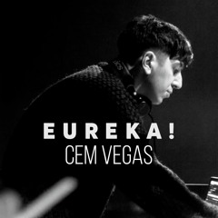 Eureka! : Cem Vegas