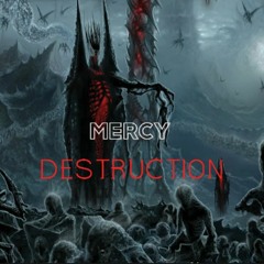 Mercy DESTRUCTION EP