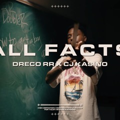 All Facts (feat. DrecoRR)