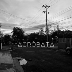Acróbata / Terco Rmz