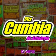 DJ VIERZ - Mix Cumbia de Antologia (Cumbia,Chicha - Ritmos Peruanos 70s 80s)