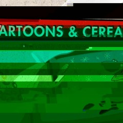 Cartoons and Cereal Remix
