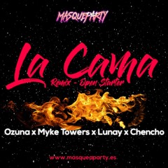 🔥La Cama Remix - Ozuna x Myke Towers x Lunay x Chencho ✖️ Open Starter & Mashup✖️