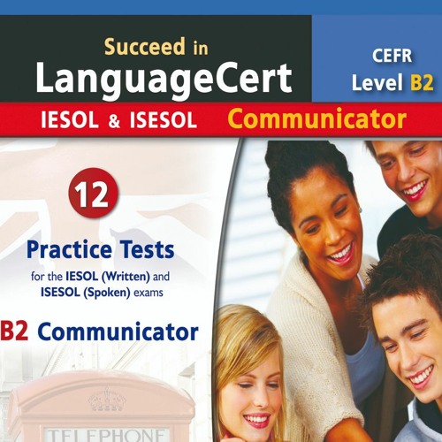 Succeed in LanguageCert - Level B2 Communicator - Audio MP3