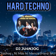Los Chichos - ni mas ni menos(DJ JU4NJOG).mp3