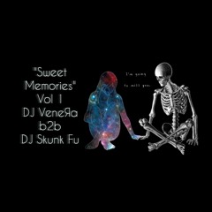 Sweet memories 🦋♾️🌌🎶🫀👽🎡 DJ VeneЯa b2b DJ Skunk Fu