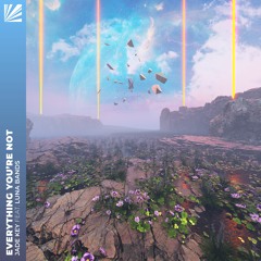 Jade Key - Everything You're Not (feat. Luna Bands)