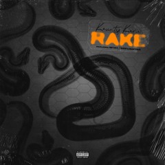 Rake (feat. M1H1 and SB Flighter)