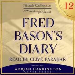 Fred Bason's Diary, Episode 12