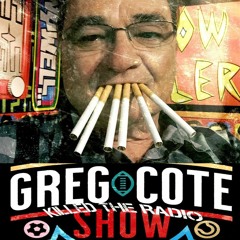 Greg Cote Killed The Radio Show