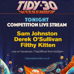 Sam Johnston Competition Set - Live @ Tidy Trax HQ