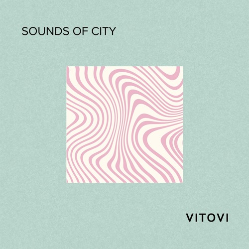 Sounds Of City