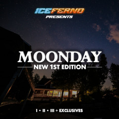 Iceferno - Moonday: New 1st Edition [OUT NOW]