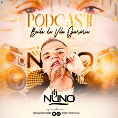 PODCAST DJ NUNO 2023 - VILA OPERÁRIA