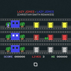 Lazy Jones (Christian Smith Remake)